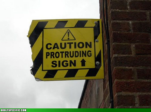 Random Picture of the day - Page 3 Protruding_20sign_small1